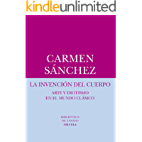 La invención del cuerpo (Biblioteca de Ensayo - Serie menor nº 57)